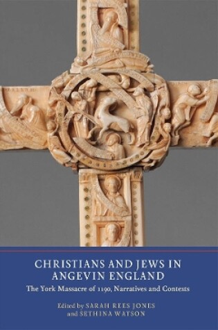 Cover of Christians and Jews in Angevin England