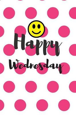 Book cover for Happy Wednesday