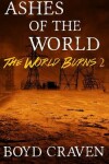 Book cover for Ashes of the World