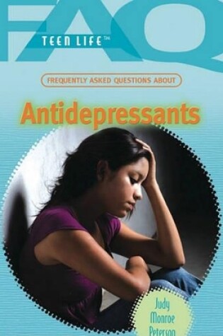 Cover of Frequently Asked Questions about Antidepressants