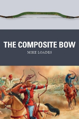 Cover of The Composite Bow