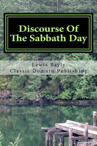 Cover of Discourse Of The Sabbath Day