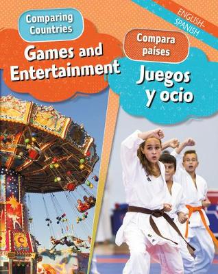 Cover of Games and Entertainment/Juegos Y Ocio (Bilingual)