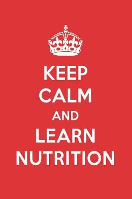 Book cover for Keep Calm and Learn Nutrition