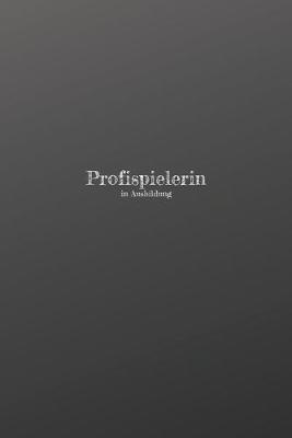 Book cover for Profispielerin in Ausbildung