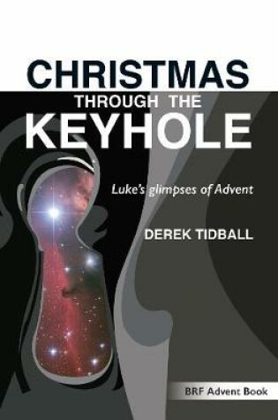 Cover of Christmas through the Keyhole