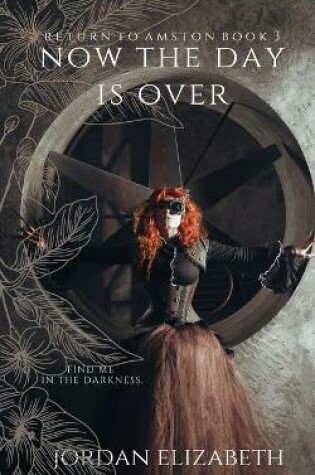 Cover of Now the Day is Over
