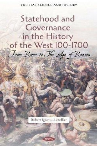 Cover of Statehood and Governance in the History of the West 100-1700