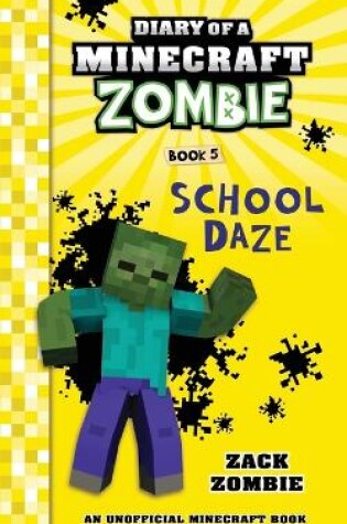 Cover of Diary of a Minecraft Zombie Book 5