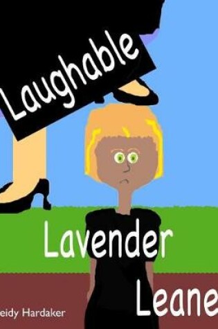 Cover of Laughable Lavender Leaner