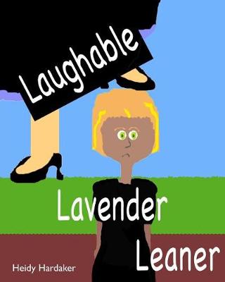 Cover of Laughable Lavender Leaner