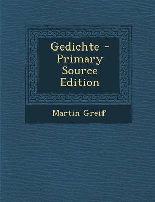 Book cover for Gedichte - Primary Source Edition