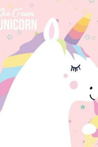 Cover of Ice Cream Unicorn