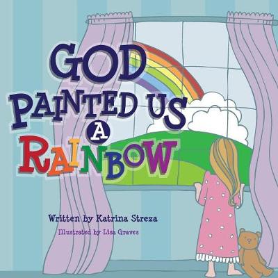 Book cover for God Painted Us a Rainbow