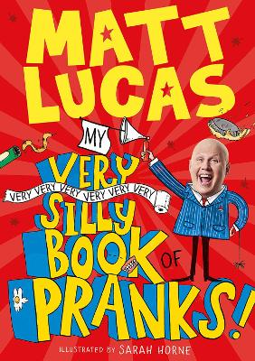 Book cover for My Very Very Very Very Very Very Very Silly Book of Pranks