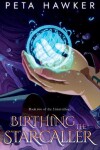 Book cover for Birthing the Star-caller