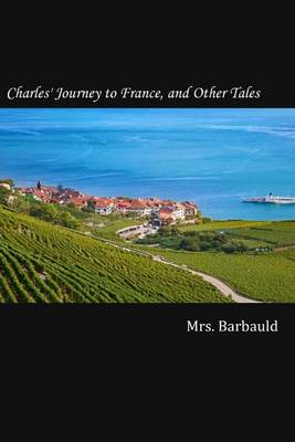 Book cover for Charles' Journey to France, and Other Tales