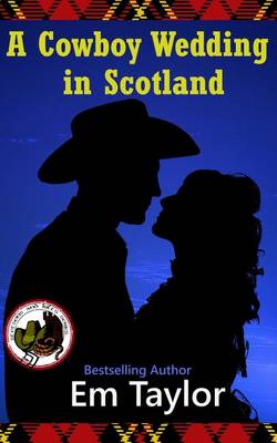 Book cover for A Cowboy Wedding in Scotland