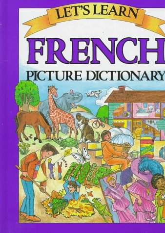 Book cover for Let's Learn French Picture Dictionary