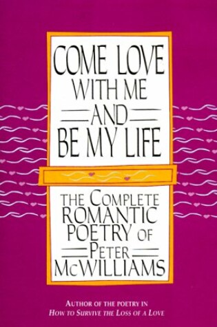 Cover of Come Love with Me and Be My Life