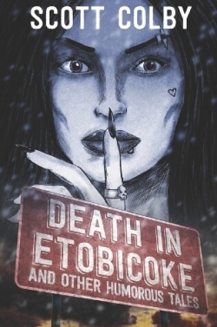 Cover of Death in Etobicoke and Other Humorous Tales