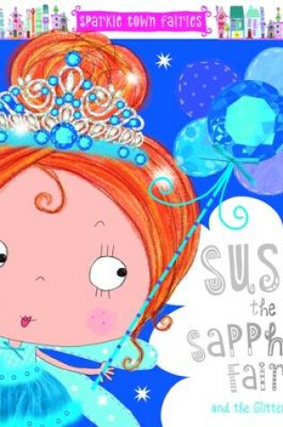 Cover of Susie the Sapphie Fairy