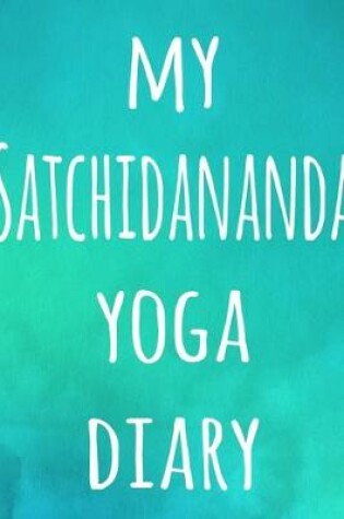 Cover of My Satchidananda Yoga Diary