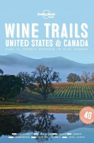 Cover of Wine Trails - USA & Canada