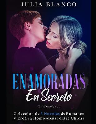 Book cover for Enamoradas en Secreto