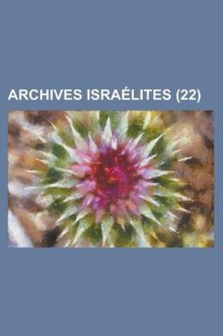 Cover of Archives Israelites (22 )