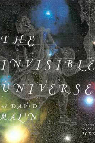 Cover of The Invisible Universe