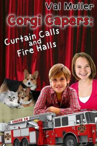 Cover of Curtain Calls & Fire Halls