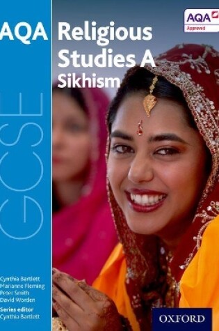 Cover of GCSE Religious Studies for AQA A: Sikhism