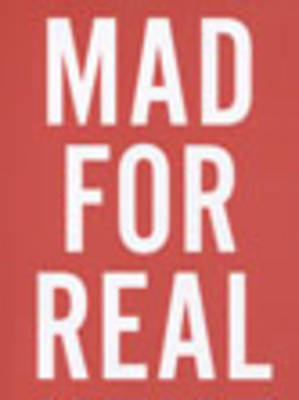 Book cover for Mad for Real