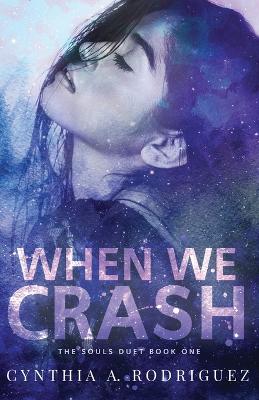 Cover of When We Crash