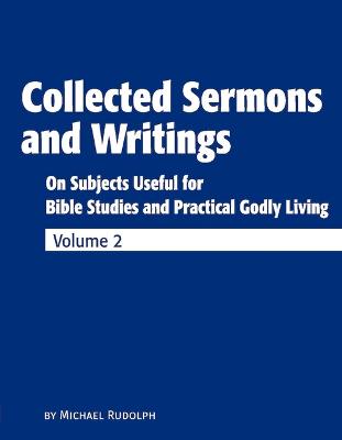 Cover of Collected Sermons and Writings Vol. 2
