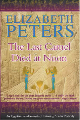 Cover of The Last Camel Died at Noon