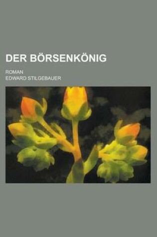 Cover of Der Borsenkonig; Roman