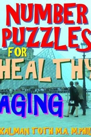 Cover of Number Puzzles for Healthy Aging