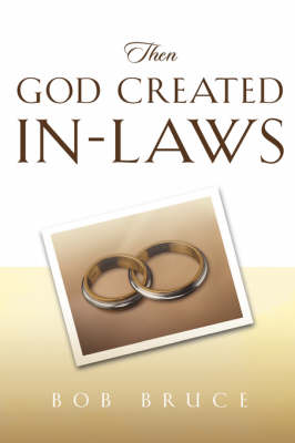 Book cover for Then God Created In-Laws