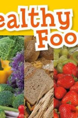 Cover of Healthy Foods