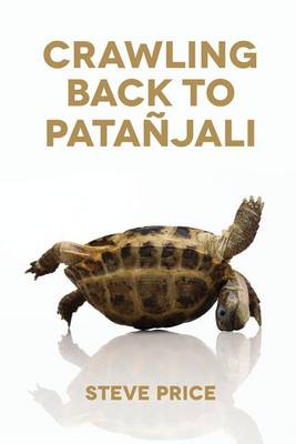 Book cover for Crawling Back to Patanjali