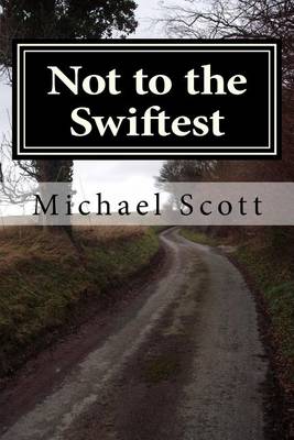 Book cover for Not to the Swiftest