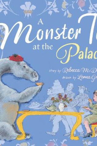 Cover of A Monster Tea at the Palace