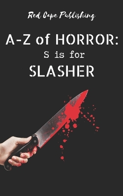 Book cover for S is for Slasher