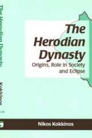 Cover of The Herodian Dynasty