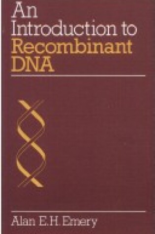 Cover of An Introduction to Recombinant DNA