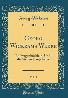 Book cover for Georg Wickrams Werke, Vol. 3