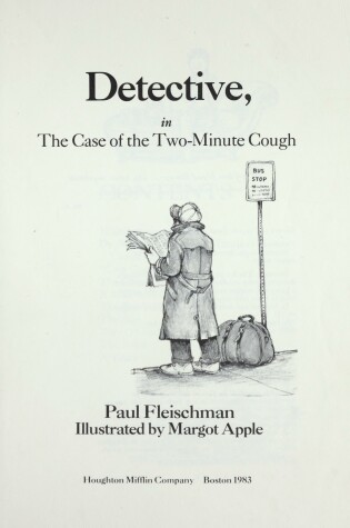 Cover of Phoebe Danger, Detective, in the Case of the Two-minute Cough