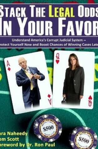 Cover of Stack the Legal Odds in Your Favor